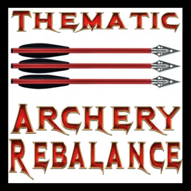 Thematic Archery Rebalance