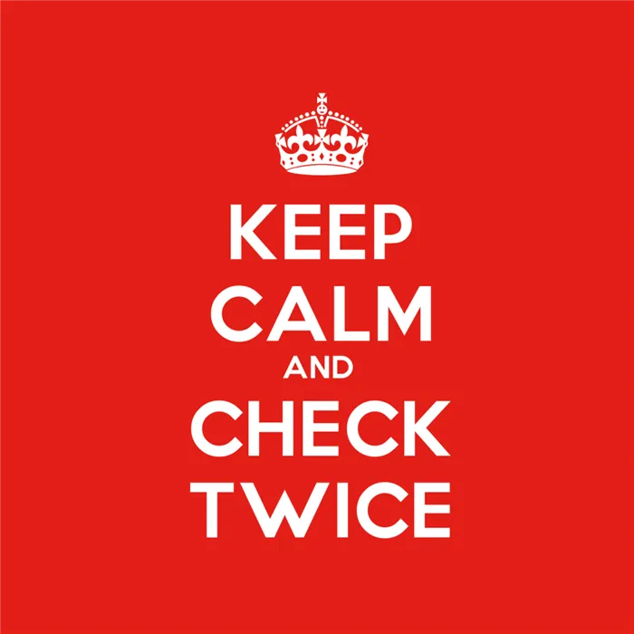 Keep Calm And Check Twice